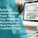 Building unshakeable trust - how your website becomes your most powerful credibility tool