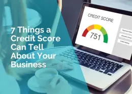 7 things a credit score can tell about your business