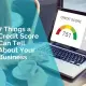 7 things a credit score can tell about your business