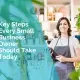 Key steps every small business owner should take