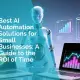 Best AI Automation Solutions for small businesses