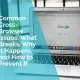 Common cross browser issues