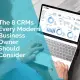 The 8 CRMs every modern business owner should consider