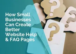 How small businesses can create better website help pages