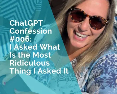 I asked ChatGPT what is the most ridiculous thing I asked it