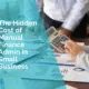 The hidden cost of manual finance admin