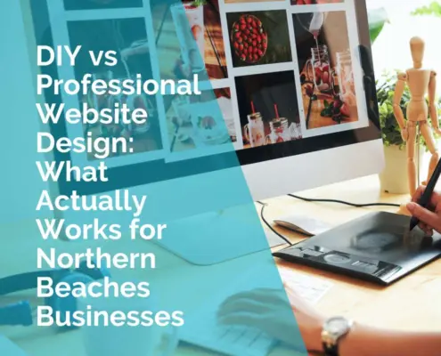 DIY vs professional website design on the northern beaches