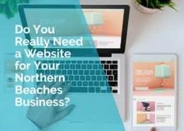 Do you really need a website for your northern beaches business