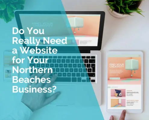Do you really need a website for your northern beaches business