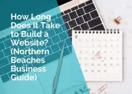 How long does it take to build a website on the northern beaches