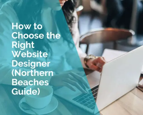 How to choose the right website designer on the northern beaches