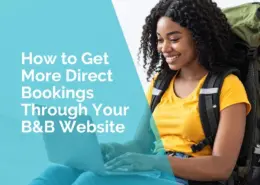 How to get more bookings through your b&b website