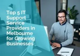Top 5 IT Support Services in Melbourne