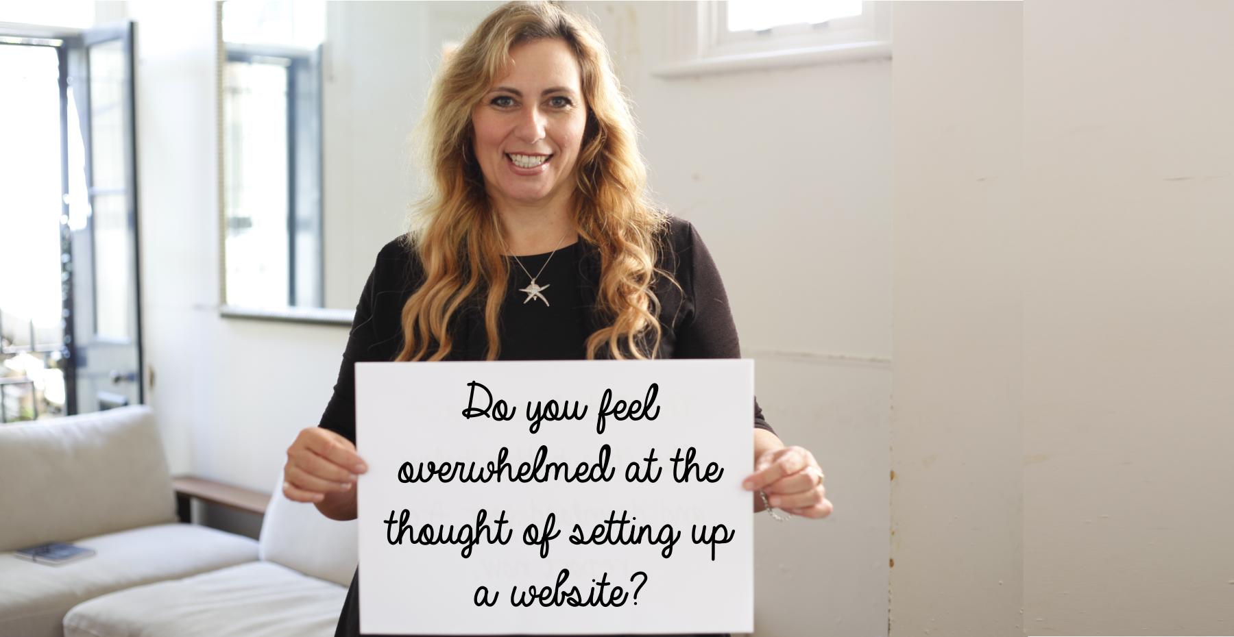 Ivana Katz - Do you feel overwhelmed at the thought of setting up a website