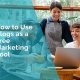 Business owners using a blog as a Free Marketing Tools