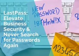 Lastpass - Business Security for small business