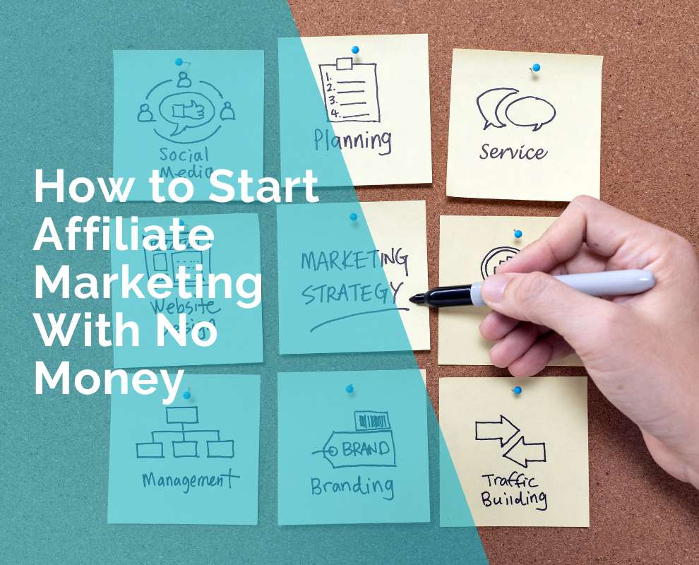 How to Start Affiliate Marketing With No Money | Web4business