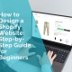 How to design a shopify website