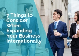 7 things to consider when expanding your business internationally