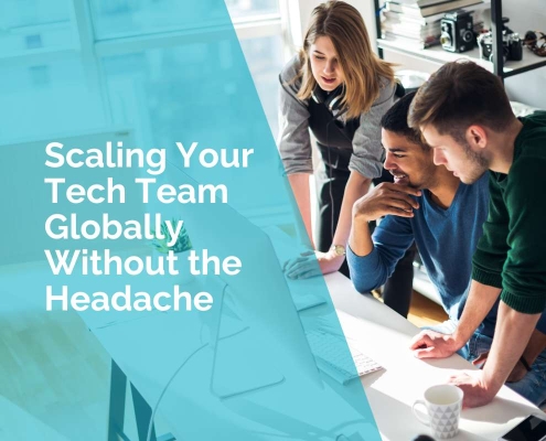 Scaling your tech team globally