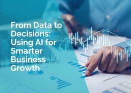 From data to decisions - using ai for smarter business growth