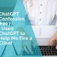 ChatGPT Confession - how to fire a client professionally using ChatGPT