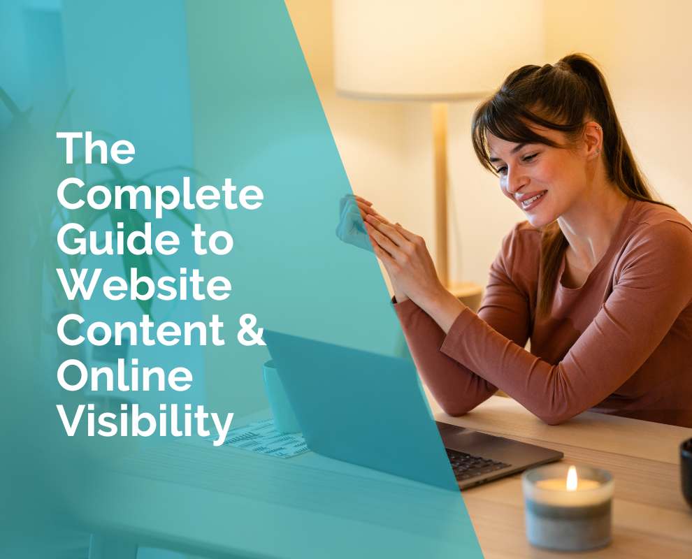The complete guide to website content and online visibility