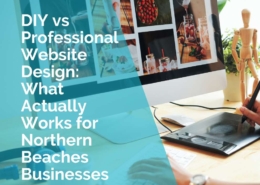 DIY vs professional website design on the northern beaches