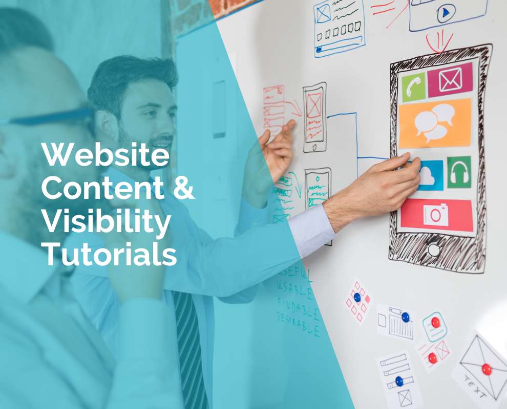 Website content and visibility tutorials